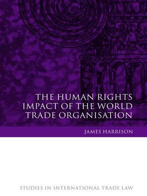 cover image of The Human Rights Impact of the World Trade Organisation